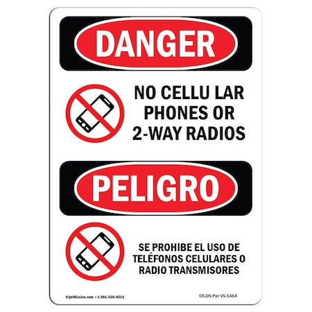 Signmission OSHA Sign, No Cellular Phones Or 2-Way Radios Bilingual, 10in X 7in Alum, 7" W, 10" L, Spanish OS-DS-A-710-VS-1464